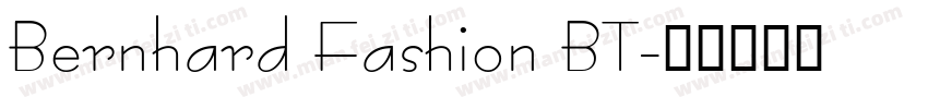 Bernhard Fashion BT字体转换